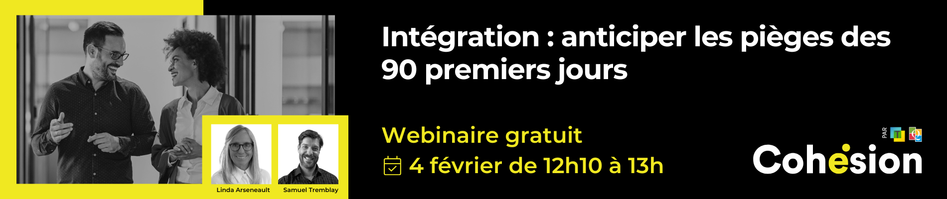 Intégration : anticiper les pièges des 90 premiers jours